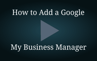 How to Add a Manager to Google My Business