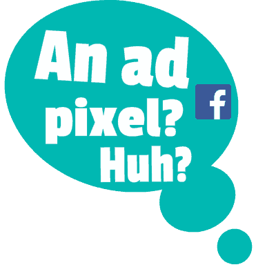 Why & How to Add a Facebook Ad Pixel