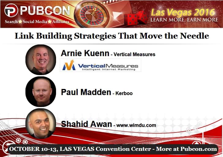 Pubcon 2016 - Arnie Kuenn, CEO of Vertical Measures, Paul Madden Co-Founder of Kerboo and Shahid Awan, Global Head of SEO for  www.wimdu.com